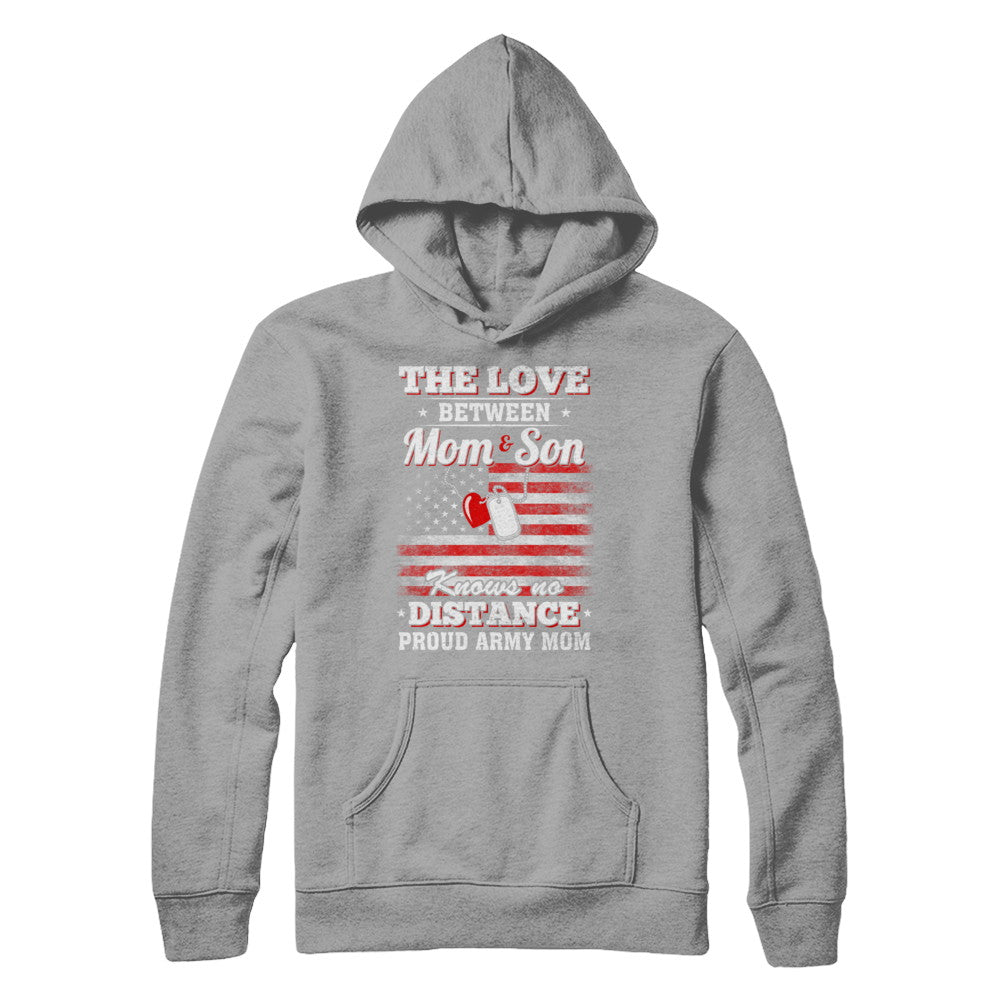 The Love Between Mom And Son Proud Army Mom Shirt & Hoodie - Teecentury.com