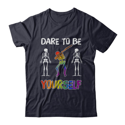 Dare To Be Yourself Funny Lgbt Skeleton T-Shirt & Hoodie | Teecentury.com