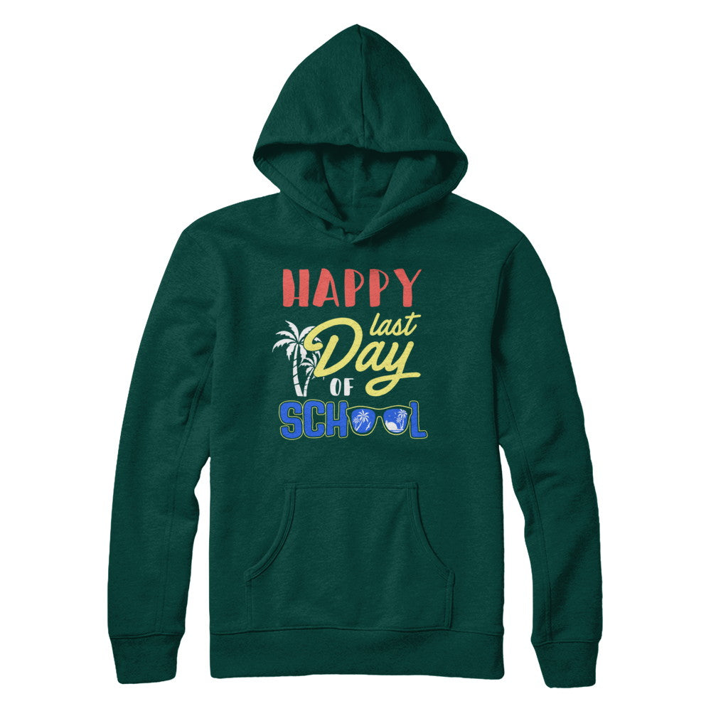 Happy Last Day Of School Students Teachers Graduated T-Shirt & Hoodie | Teecentury.com