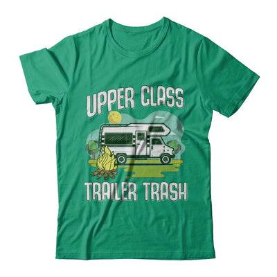 Upper Class Trailer Trash Dad Mom Grandpa Grandma Camping T-Shirt & Hoodie | Teecentury.com