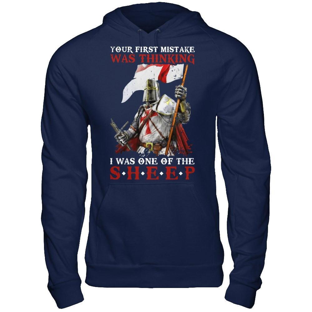Knight Templar Your First Mistake Was Thinking I Was One Of The Sheep T-Shirt & Hoodie | Teecentury.com