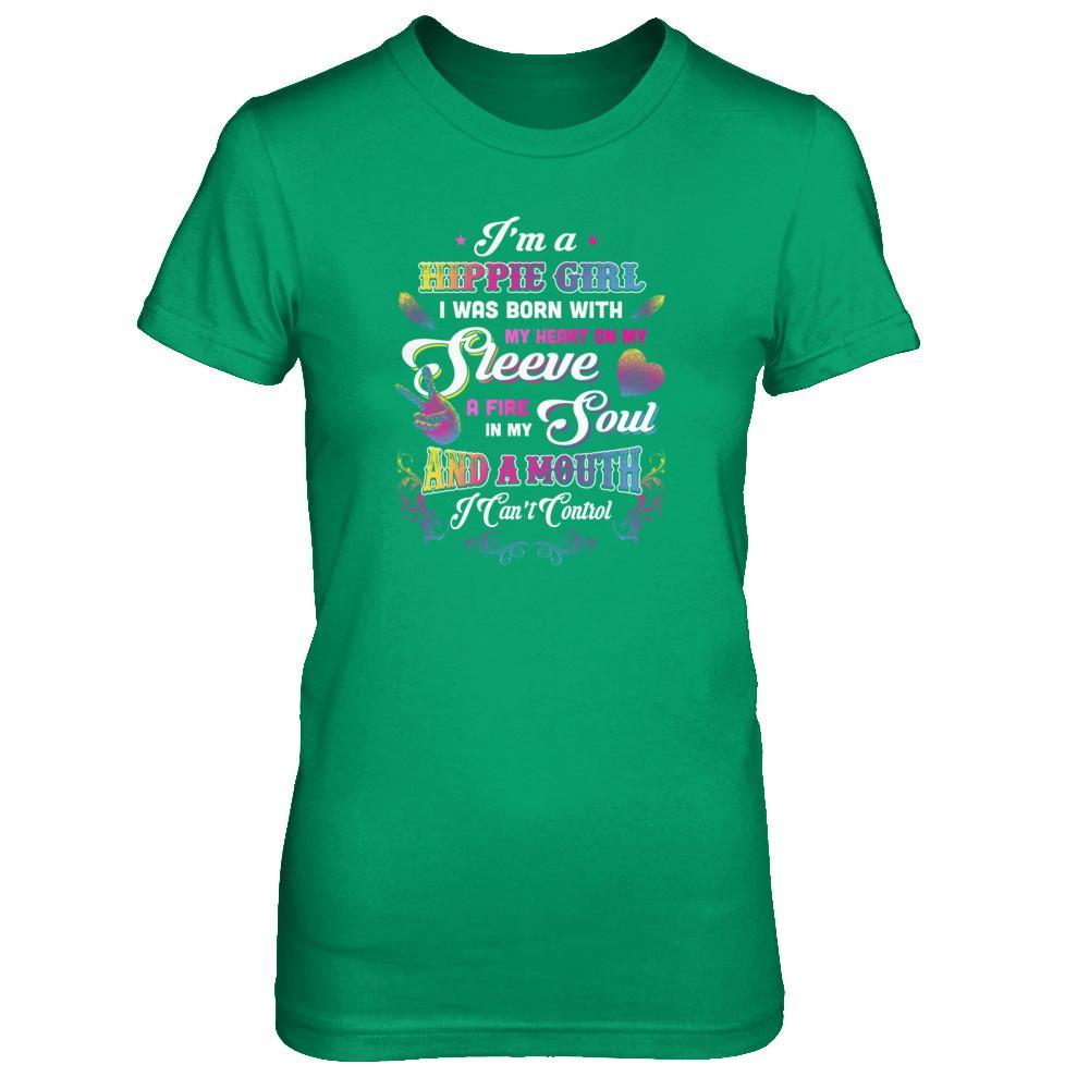 I'm A Hippie Girl I Was Born With My Heart T-Shirt & Tank Top | Teecentury.com