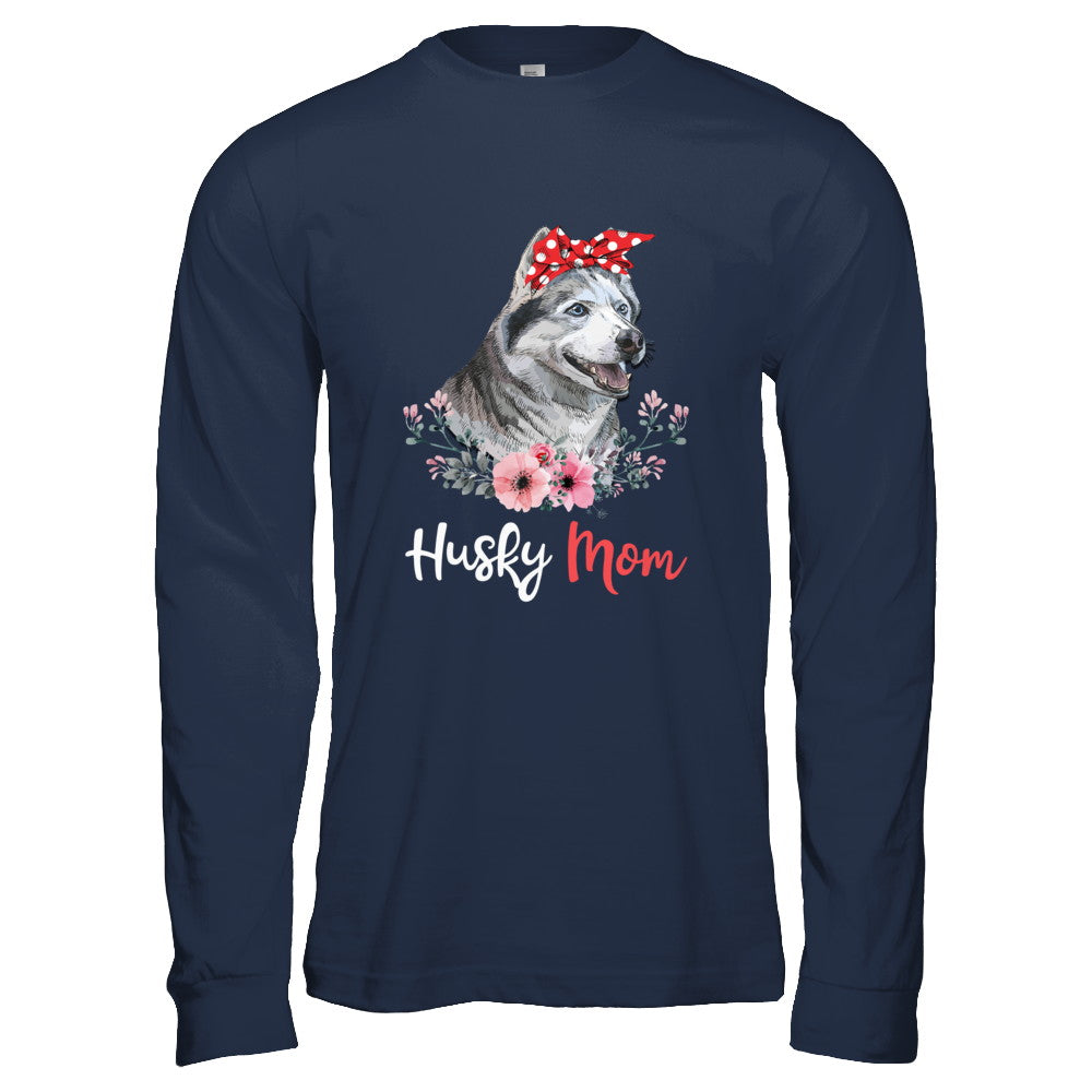 Husky Mom Gift For Women Dog Lover T-Shirt & Hoodie | Teecentury.com