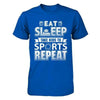 Eat Sleep Take Kids to Sports Repeat Funny Sports Mom T-Shirt & Hoodie | Teecentury.com