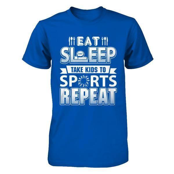 Funny Sports Mom Tshirt Eat Sleep Take Kids To Sports Repeat