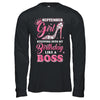 September Girl Stepping into my birthday like a boss Gift T-Shirt & Hoodie | Teecentury.com