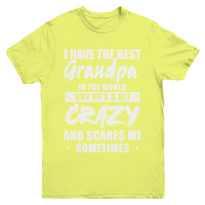 I Have The Best Grandpa In The World Kids Youth Youth Shirt | Teecentury.com