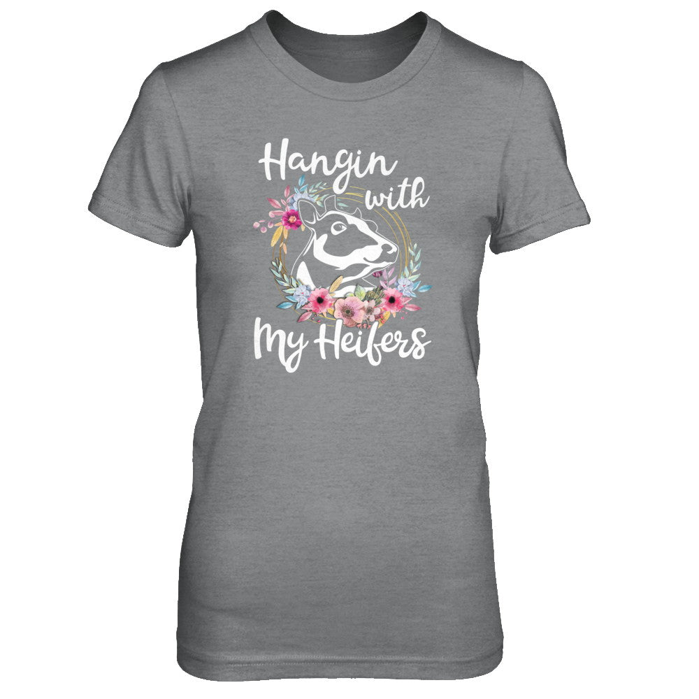 Hanging With My Heifers Flower Funny Cow Farmer T-Shirt & Tank Top | Teecentury.com