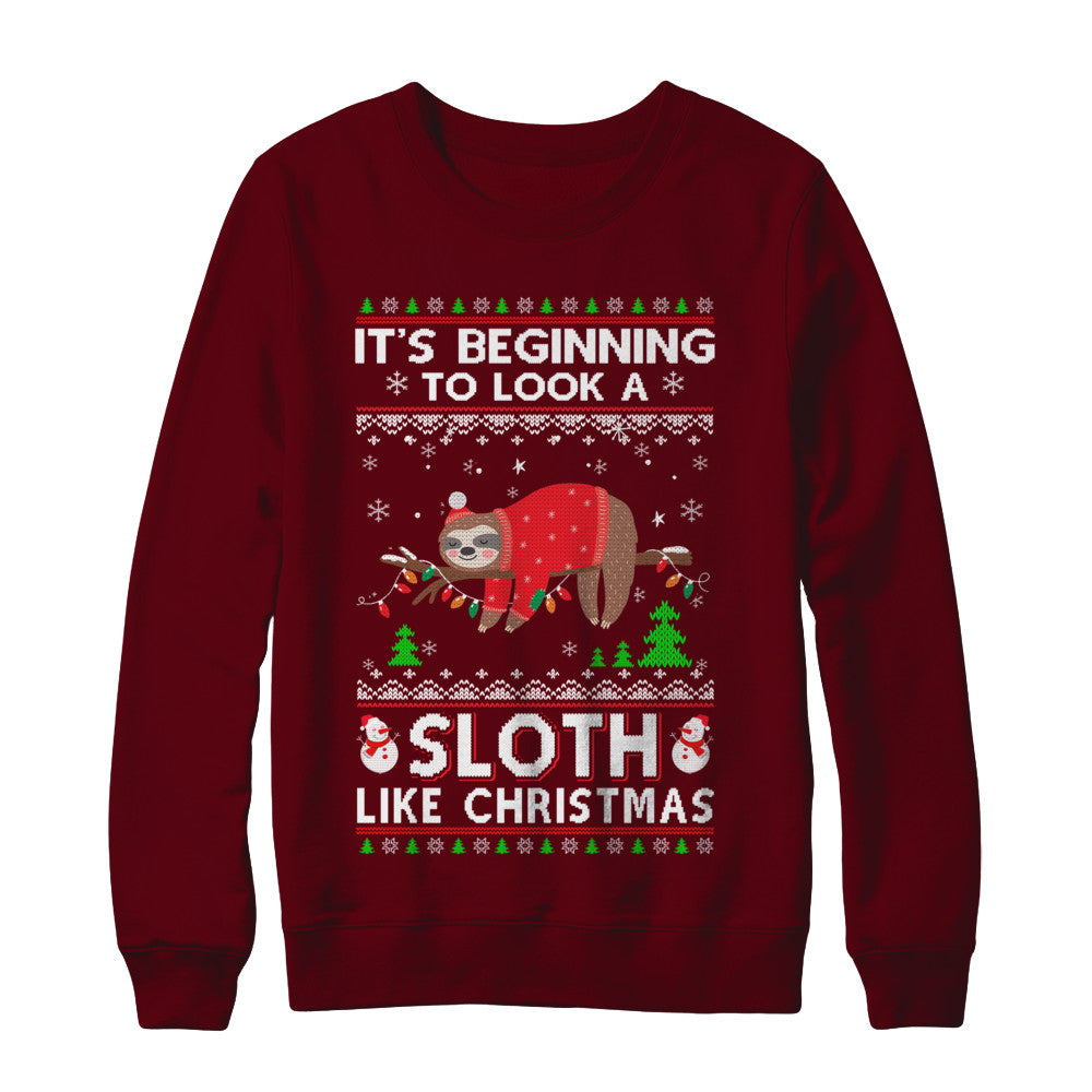 It's Beginning To Look A Sloth Like Christmas Sweater T-Shirt & Sweatshirt | Teecentury.com