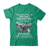 I Have A Daughter She Was Born In July Dad Gift T-Shirt & Hoodie | Teecentury.com