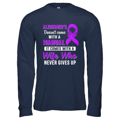 Alzheimer's Doesn't Come With A Manual Wife T-Shirt & Hoodie | Teecentury.com