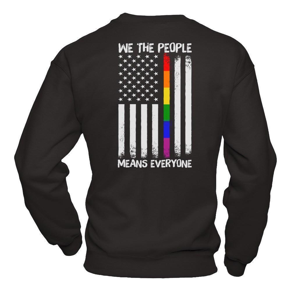 We The People Means Everyone T-Shirt & Hoodie | Teecentury.com