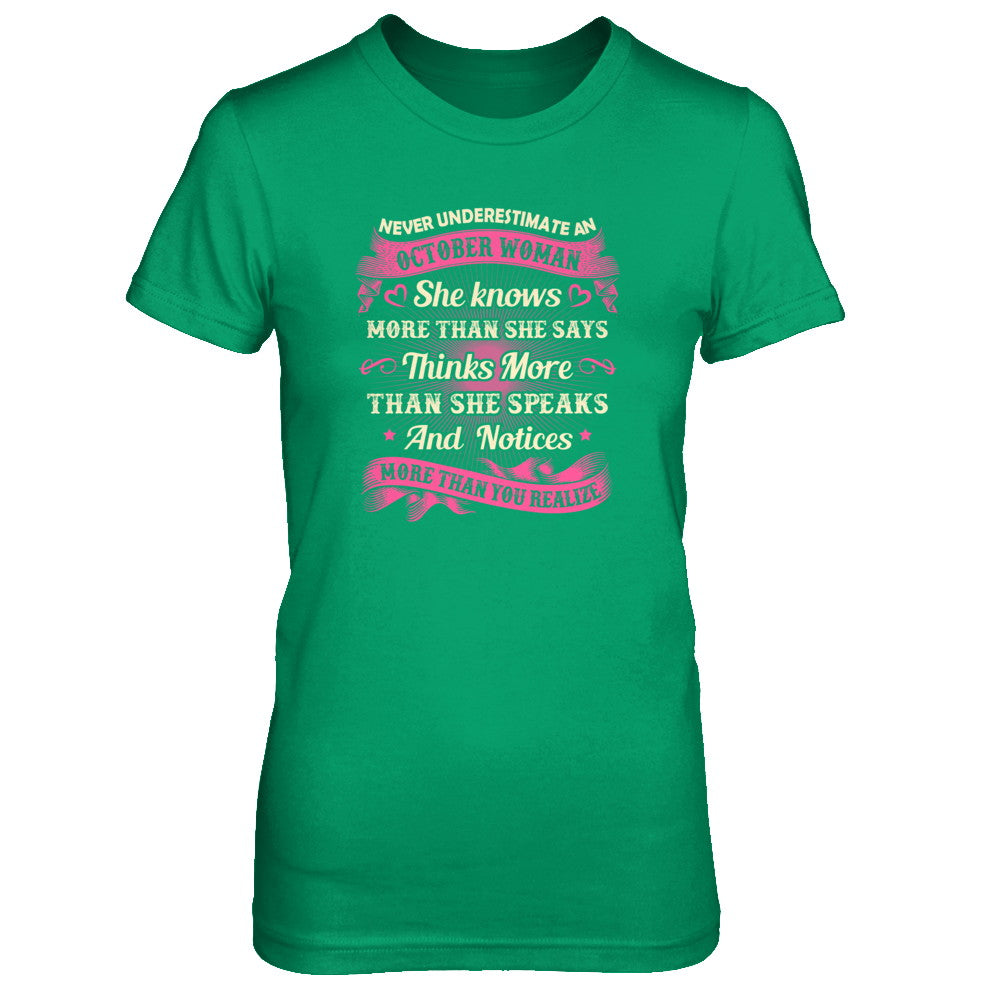 October Woman She Knows More Than She Says Birthday Gift T-Shirt & Tank Top | Teecentury.com