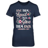 Love Them Spoil Them Give Them Back Grandma Life T-Shirt & Hoodie | Teecentury.com