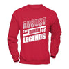 August The Birth Of Legends T-Shirt & Hoodie | Teecentury.com