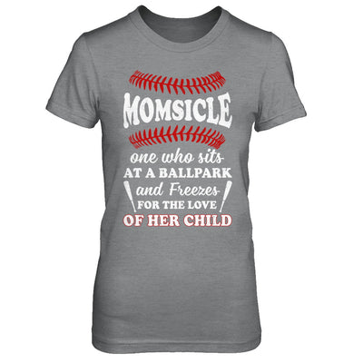 Momsicle One Who Sits At A Ballpark Mom Baseball T-Shirt & Hoodie | Teecentury.com