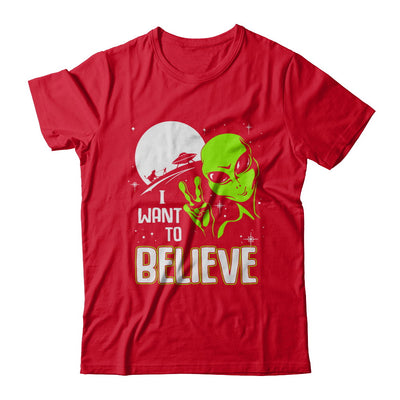 I Want To Believe Alien Ufo T-Shirt & Hoodie | Teecentury.com