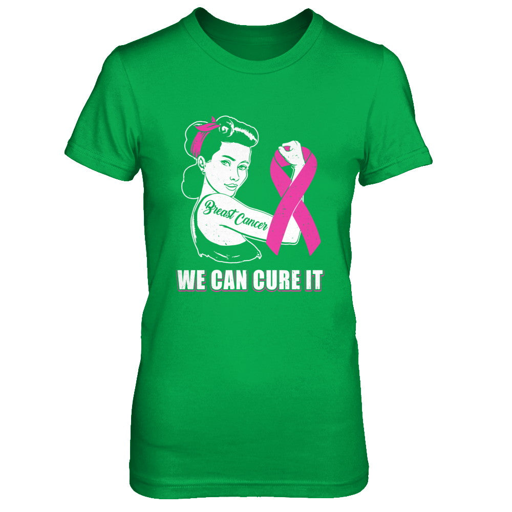 Breast Cancer Awareness Survivor We Can Cure It T-Shirt & Hoodie | Teecentury.com