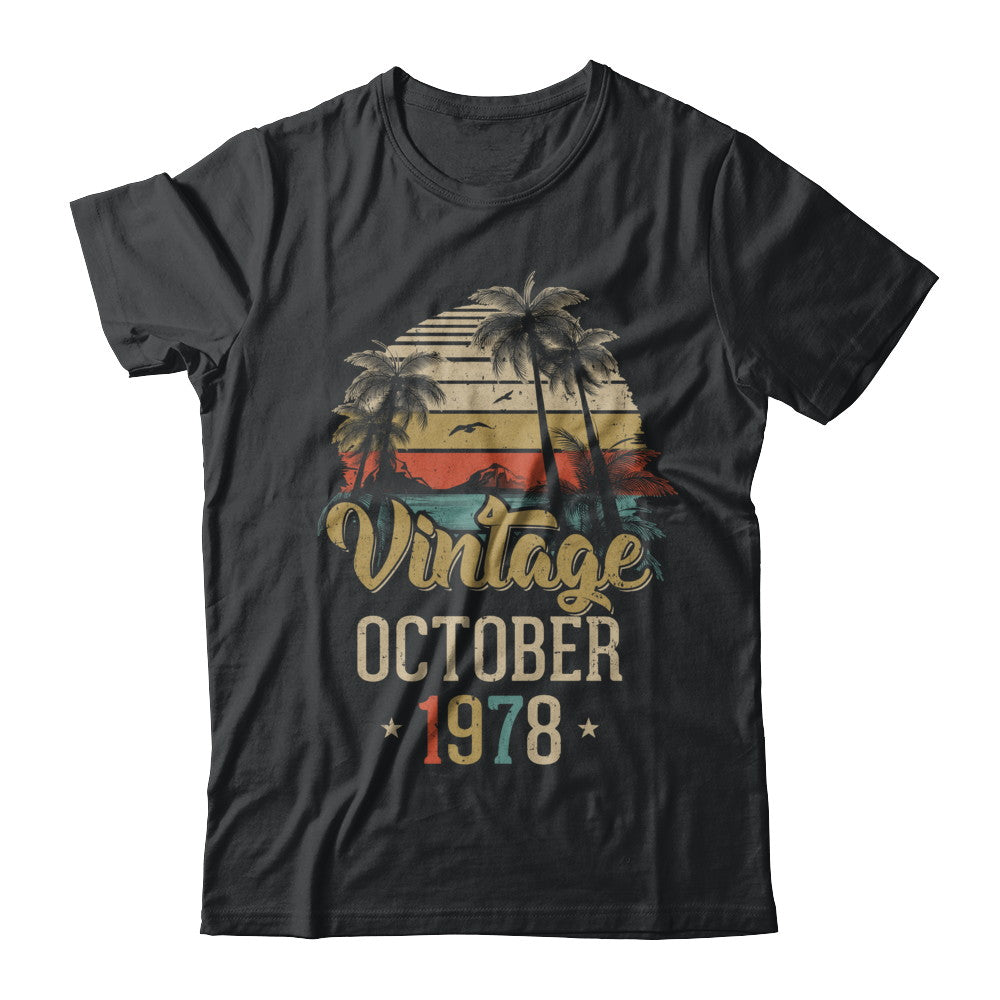 Retro Classic Vintage October 1978 44th Birthday Gift T-Shirt & Hoodie | Teecentury.com
