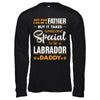 It Takes Someone To Be A Labrador Daddy T-Shirt & Hoodie | Teecentury.com