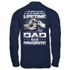 I've Been Called A Lot Of Names But Dad Is My Favorite T-Shirt & Hoodie | Teecentury.com