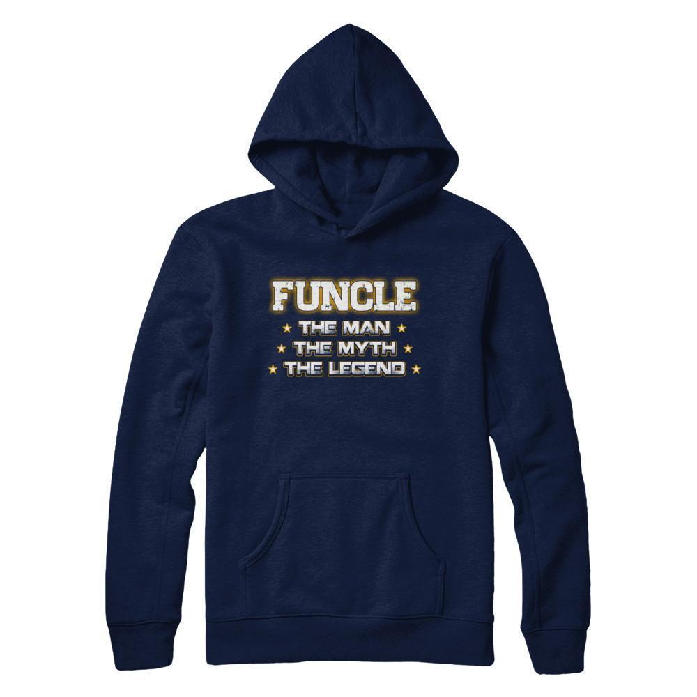 Funcle The Myth The Man The Legend Funny Uncle T-Shirt & Hoodie | Teecentury.com