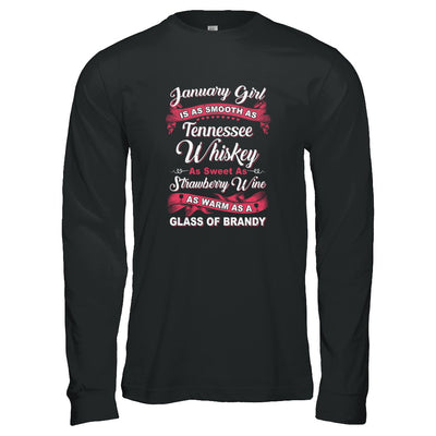 January Girl Is As Smooth As Tennessee Whiskey Birthday T-Shirt & Tank Top | Teecentury.com