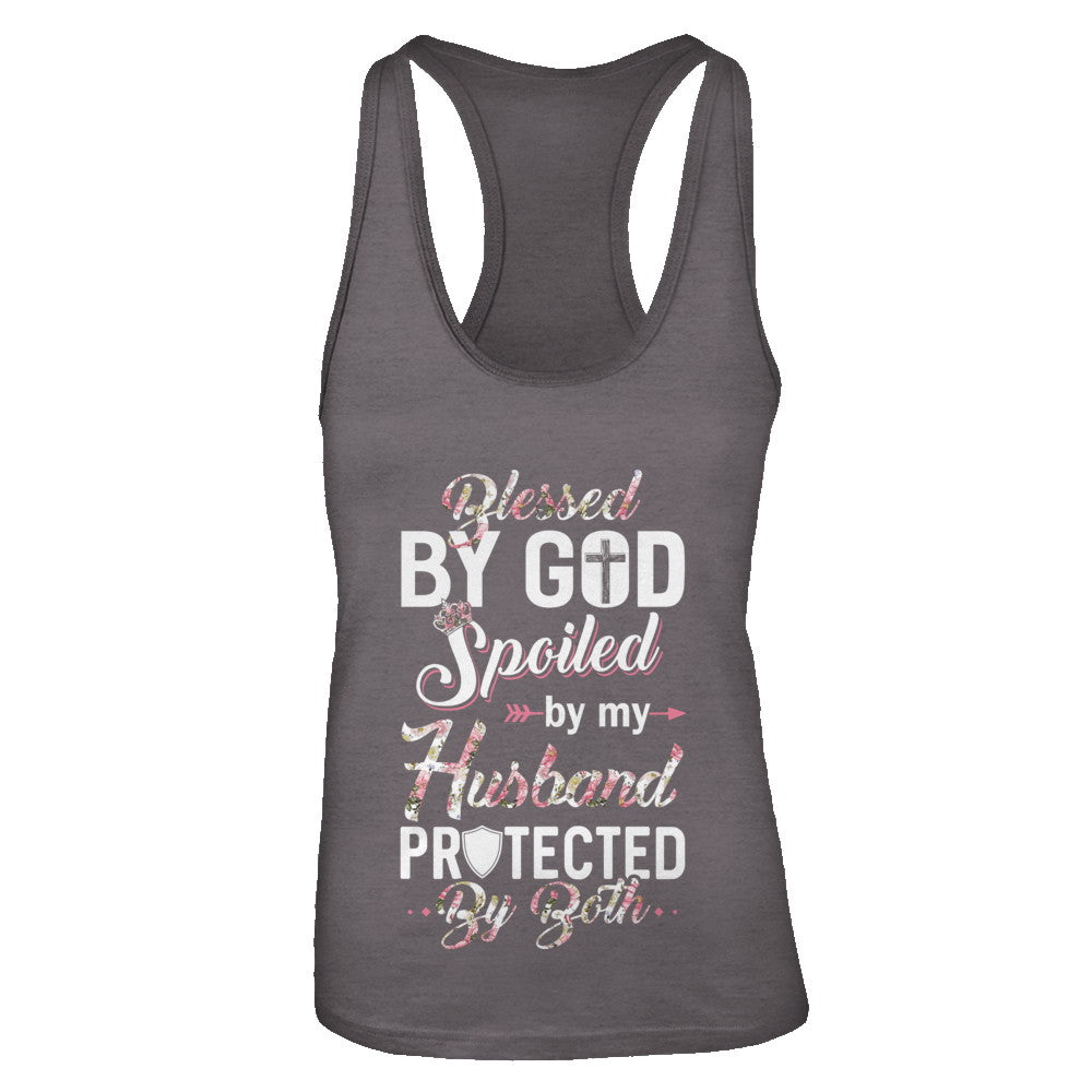 Blessed By God Spoiled By My Husband Protected By Both Wife T-Shirt & Tank Top | Teecentury.com