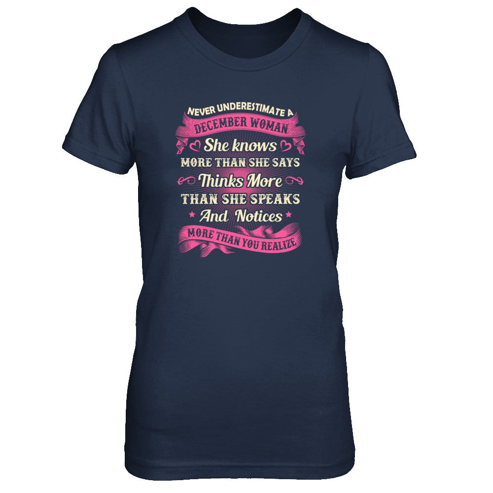 December Woman She Knows More Than She Says Birthday Gift T-Shirt & Tank Top | Teecentury.com