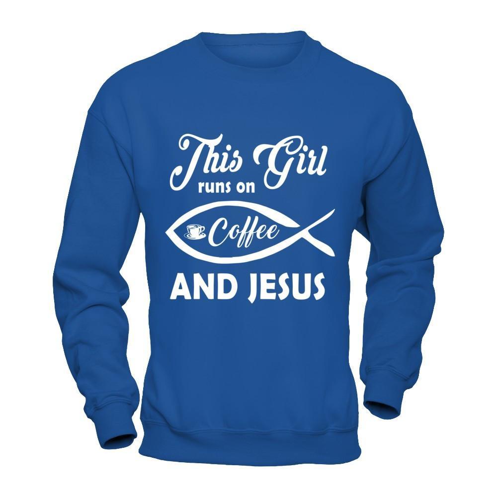 This Girl Runs On Coffee And Jesus T-Shirt & Hoodie | Teecentury.com