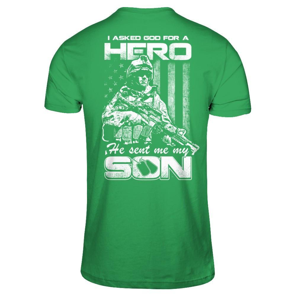 I Asked God For A Hero He Sent Me My Son T-Shirt & Hoodie | Teecentury.com