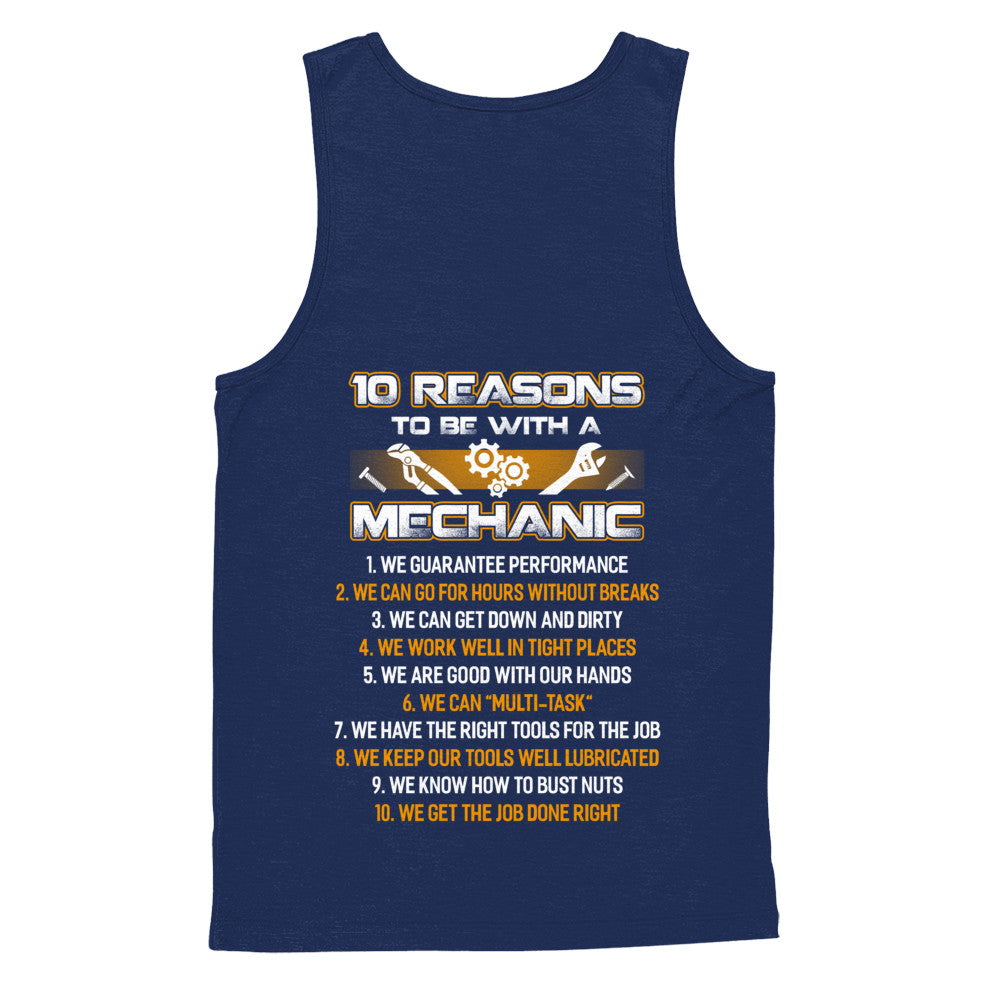 10 Reasons To Be With A Mechanic T-Shirt & Hoodie | Teecentury.com