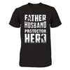 Father Husband Protector Hero T-Shirt & Hoodie | Teecentury.com