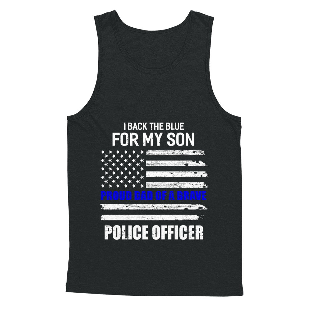 I Back The Blue For My Son Proud Dad Police Officer T-Shirt & Hoodie | Teecentury.com