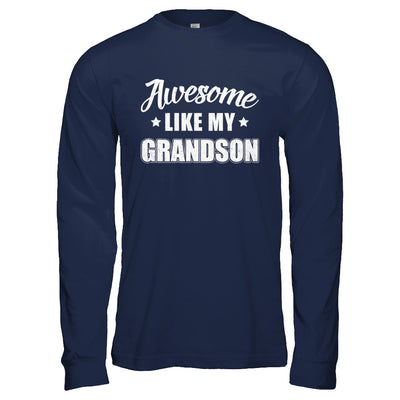 Awesome Like My Grandson Papa Grandma Fathers Mothers Day T-Shirt & Hoodie | Teecentury.com