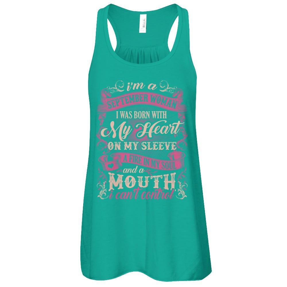 I Am A September Woman I Was Born With My Heart On My Sleeve T-Shirt & Tank Top | Teecentury.com