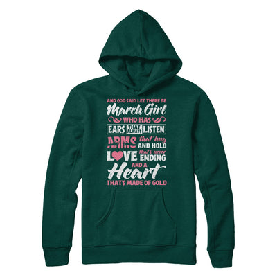 And God Said Let There Be March Girl Ears Arms Love Heart T-Shirt & Hoodie | Teecentury.com