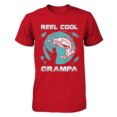 Reel Cool Grampa T-Shirt & Hoodie | Teecentury.com