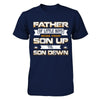 Father Of Little Boys Work From Son Up 'Til Son Down T-Shirt & Hoodie | Teecentury.com