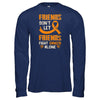 Friends Don't Let Friends Fight Cancer Alone Orange Awareness T-Shirt & Tank Top | Teecentury.com