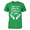 Today's Goal Keep The Tiny Humans Alive T-Shirt & Hoodie | Teecentury.com