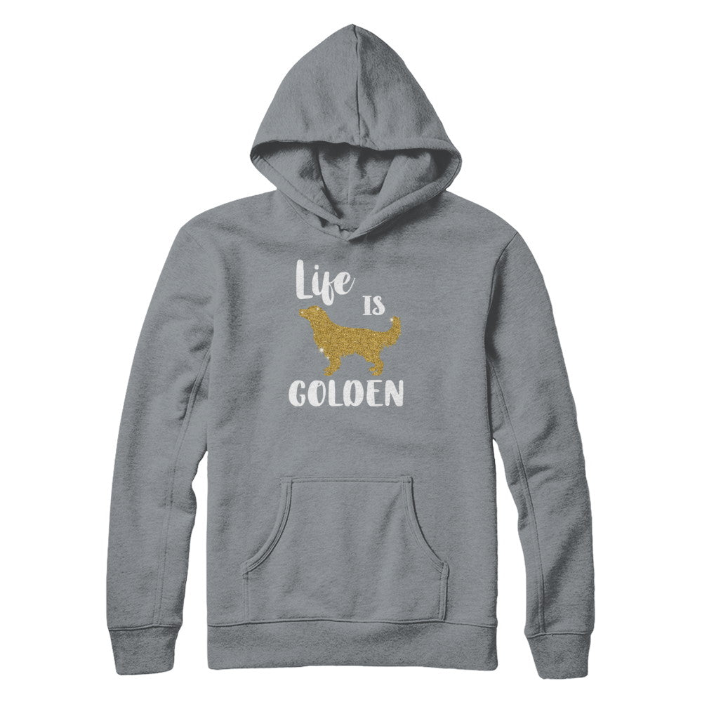 Life Is Golden Retriever T-Shirt & Tank Top | Teecentury.com