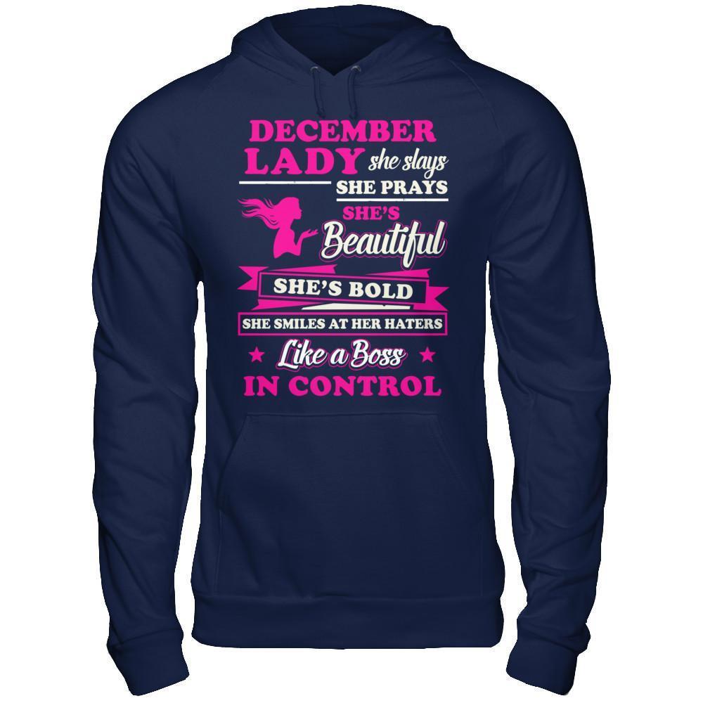 December Lady She Slays She Prays She's Beautiful She's Bold T-Shirt & Hoodie | Teecentury.com