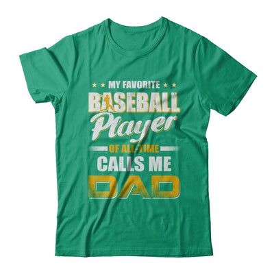 My Favorite Baseball Player Calls Me Dad Baseball T-Shirt & Hoodie | Teecentury.com