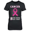 Breast Cancer Been There Beat That Awareness Pink Ribbon T-Shirt & Hoodie | Teecentury.com