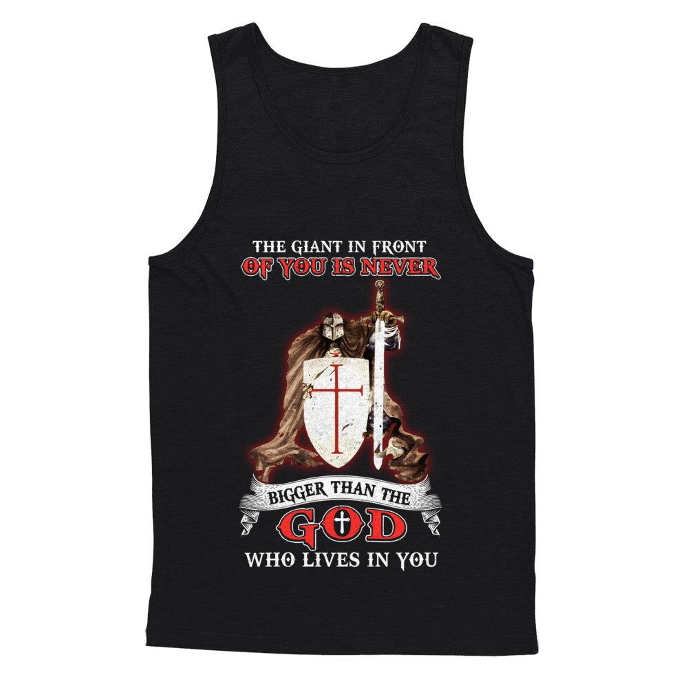 Knight Templar The Giant In Front Never Bigger Than The God T-Shirt & Hoodie | Teecentury.com