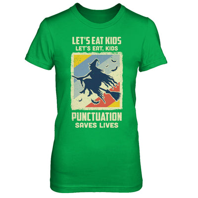 Let's Eat Kids Punctuation Saves Lives Vintage Halloween T-Shirt & Hoodie | Teecentury.com