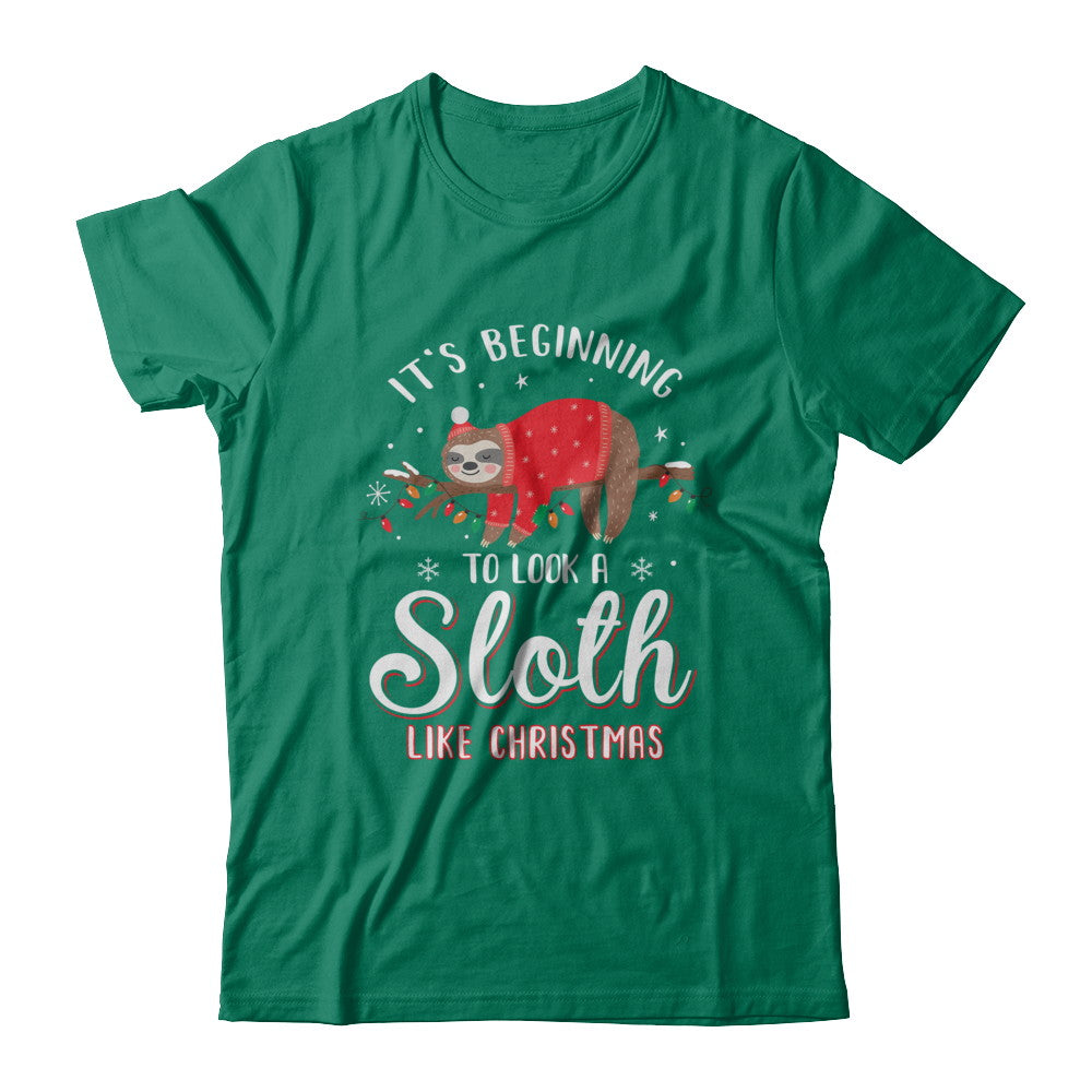It's Beginning To Look A Sloth Like Christmas Gifts T-Shirt & Sweatshirt | Teecentury.com