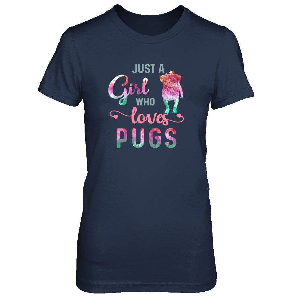 Just A Girl Who Loves Pugs Pug Lover T-Shirt & Tank Top | Teecentury.com