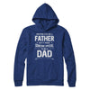 Anyone Can Be A Father Special Dad Father's Day Gift T-Shirt & Hoodie | Teecentury.com